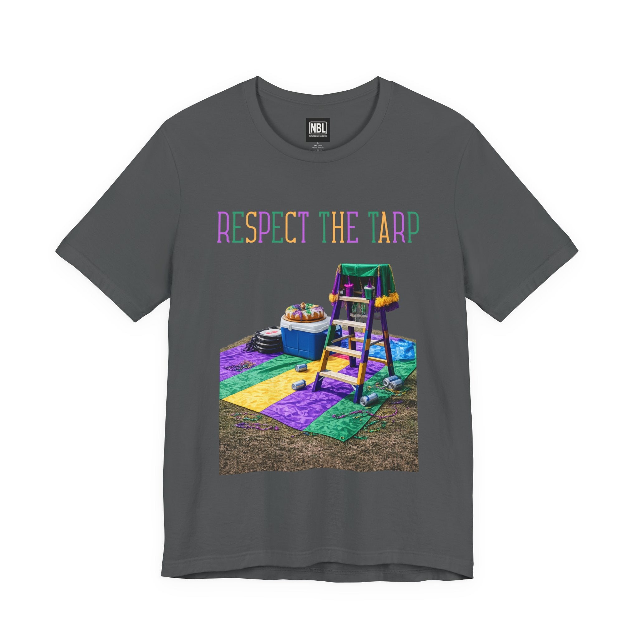 Respect the Tarp Tee
