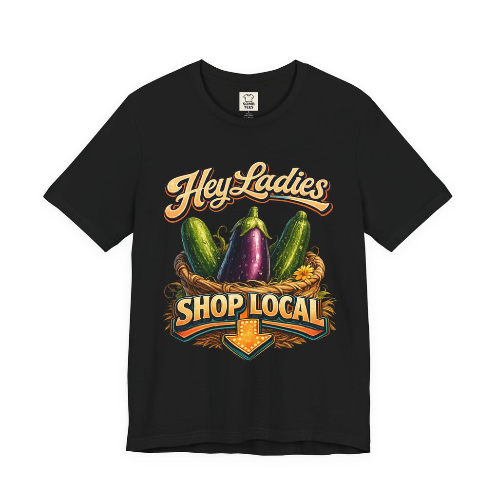 Hey Ladies! Shop Local