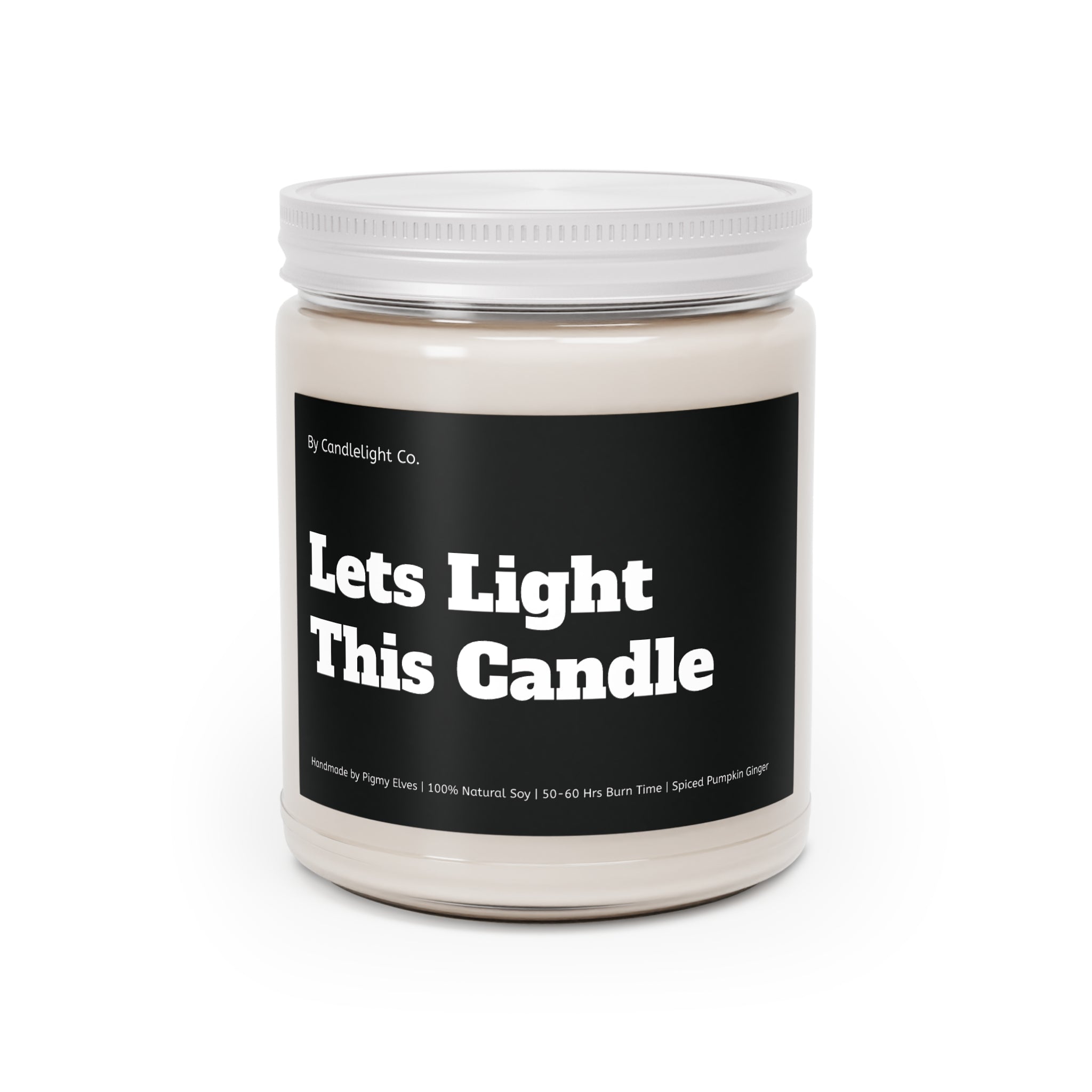 Lets Light This Candle Funny Humor 100% Soy Scented Candles, 9oz, Multiple Scents Available