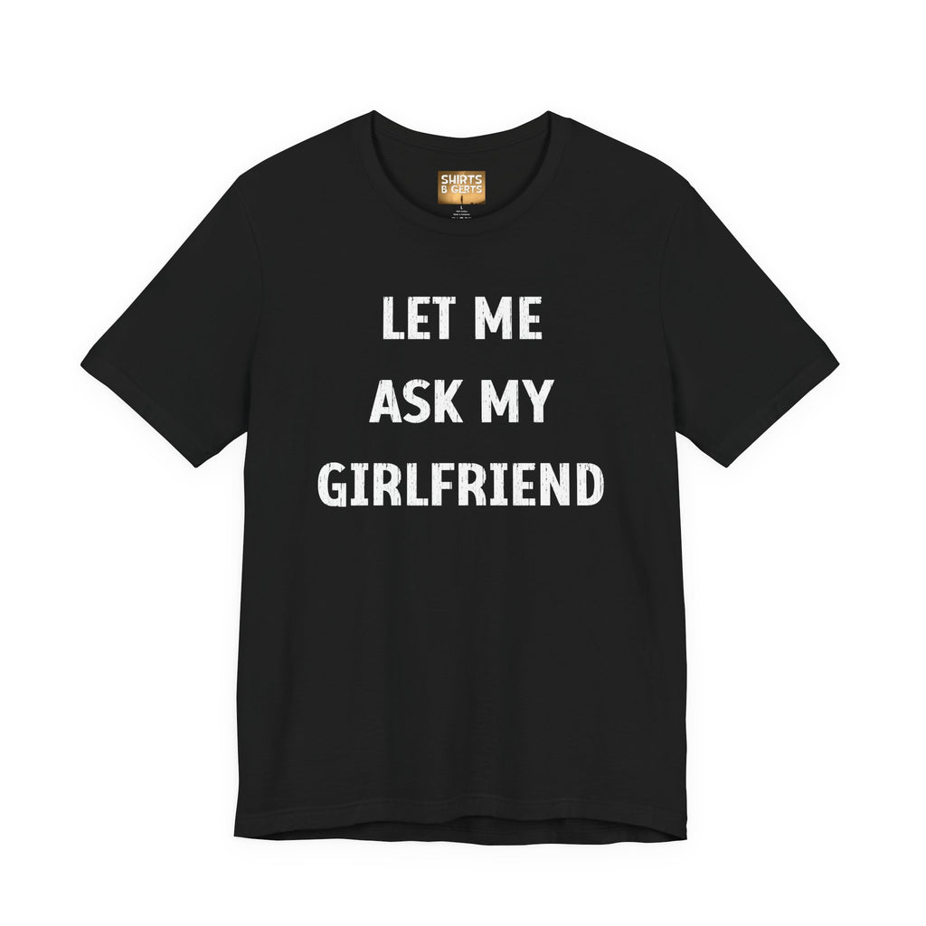 Let Me Ask My Girlfriend