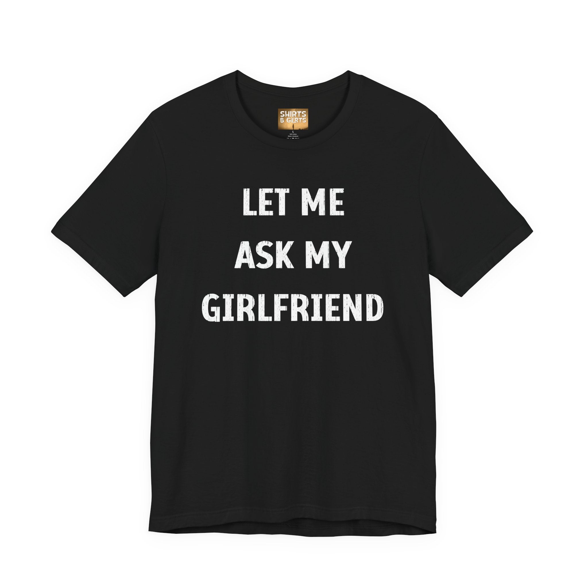 Let Me Ask My Girlfriend