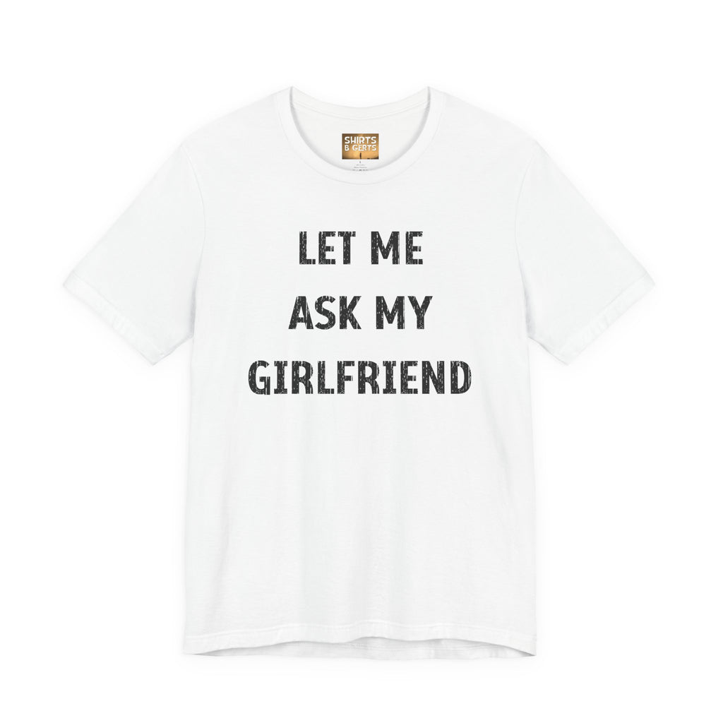 Let Me Ask My Girlfriend
