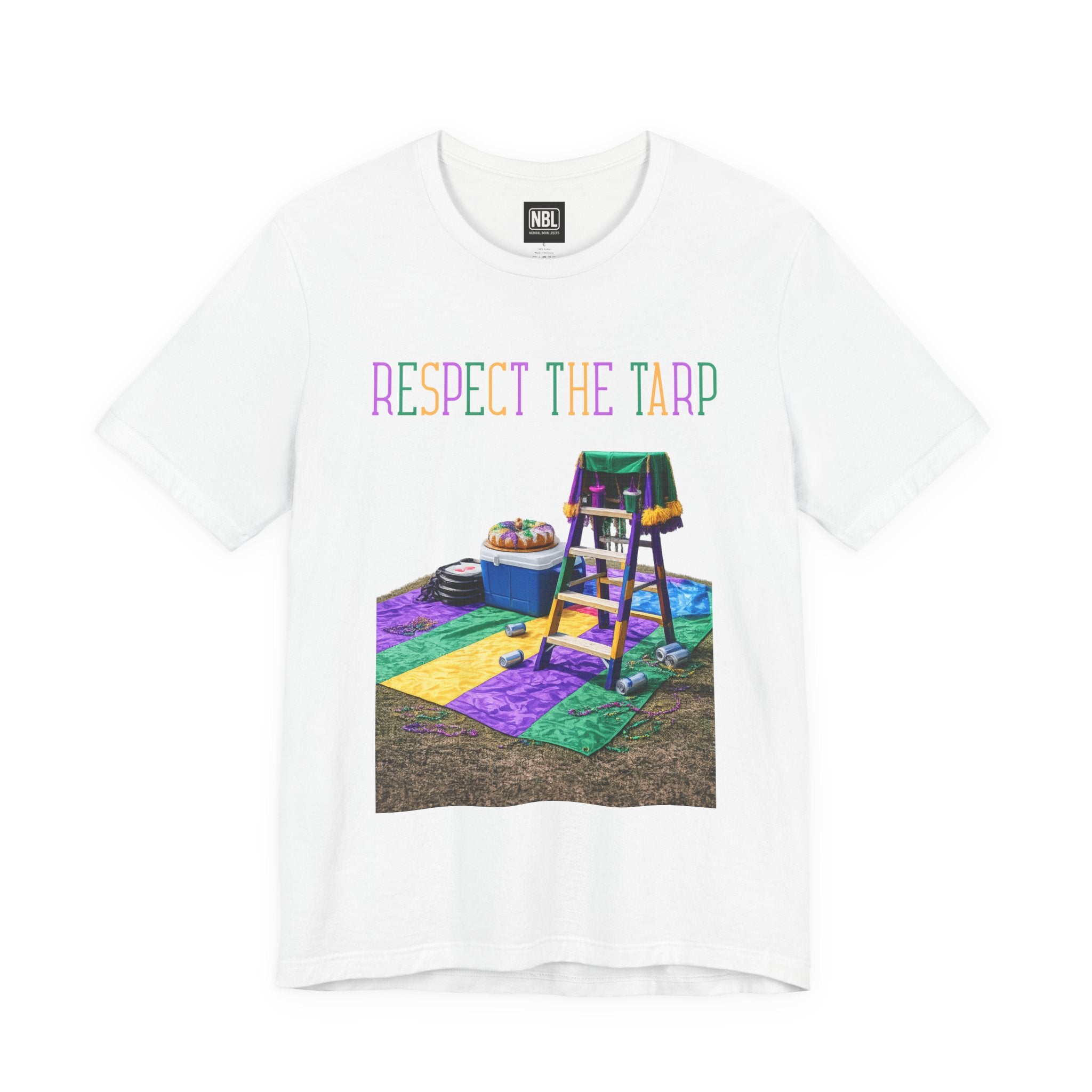 Respect the Tarp Tee