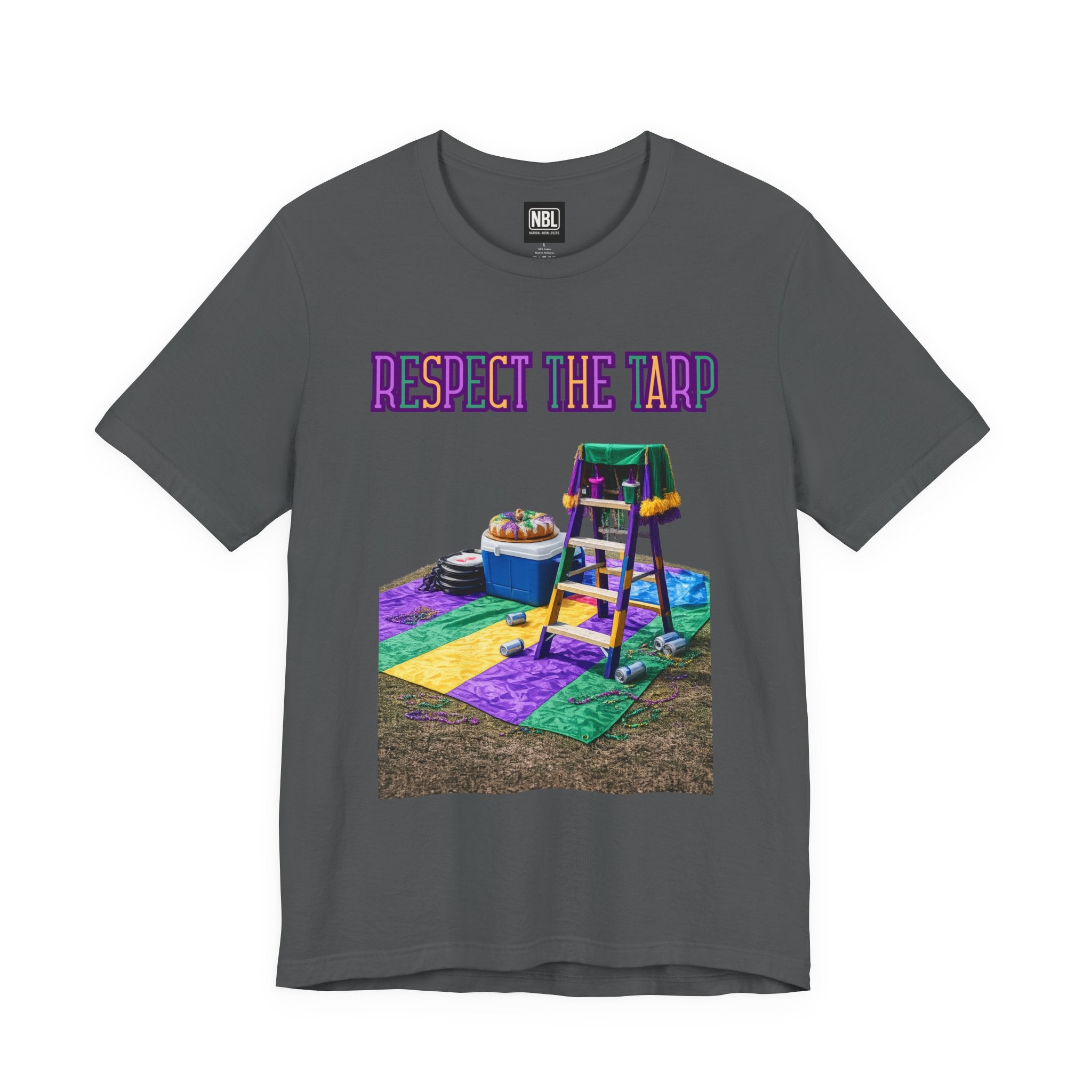 Respect the Tarp Tee