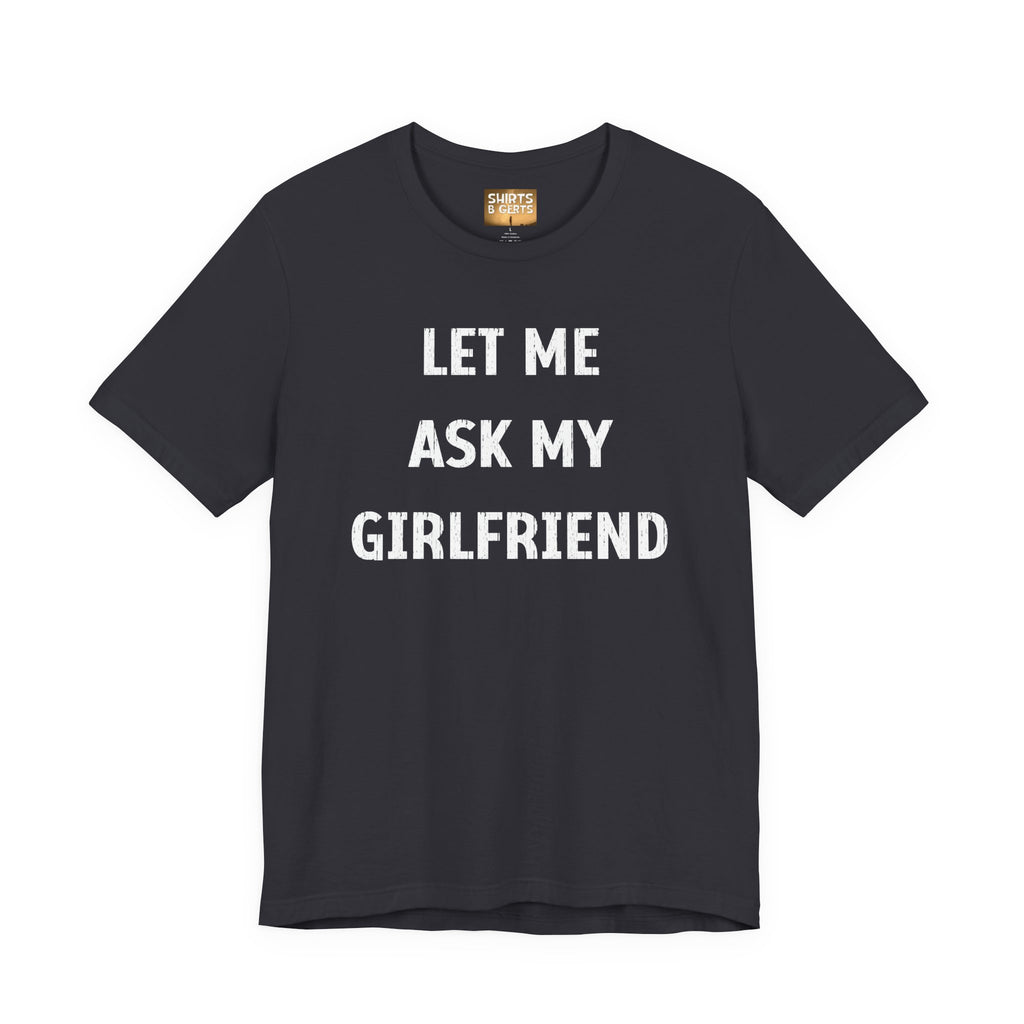 Let Me Ask My Girlfriend