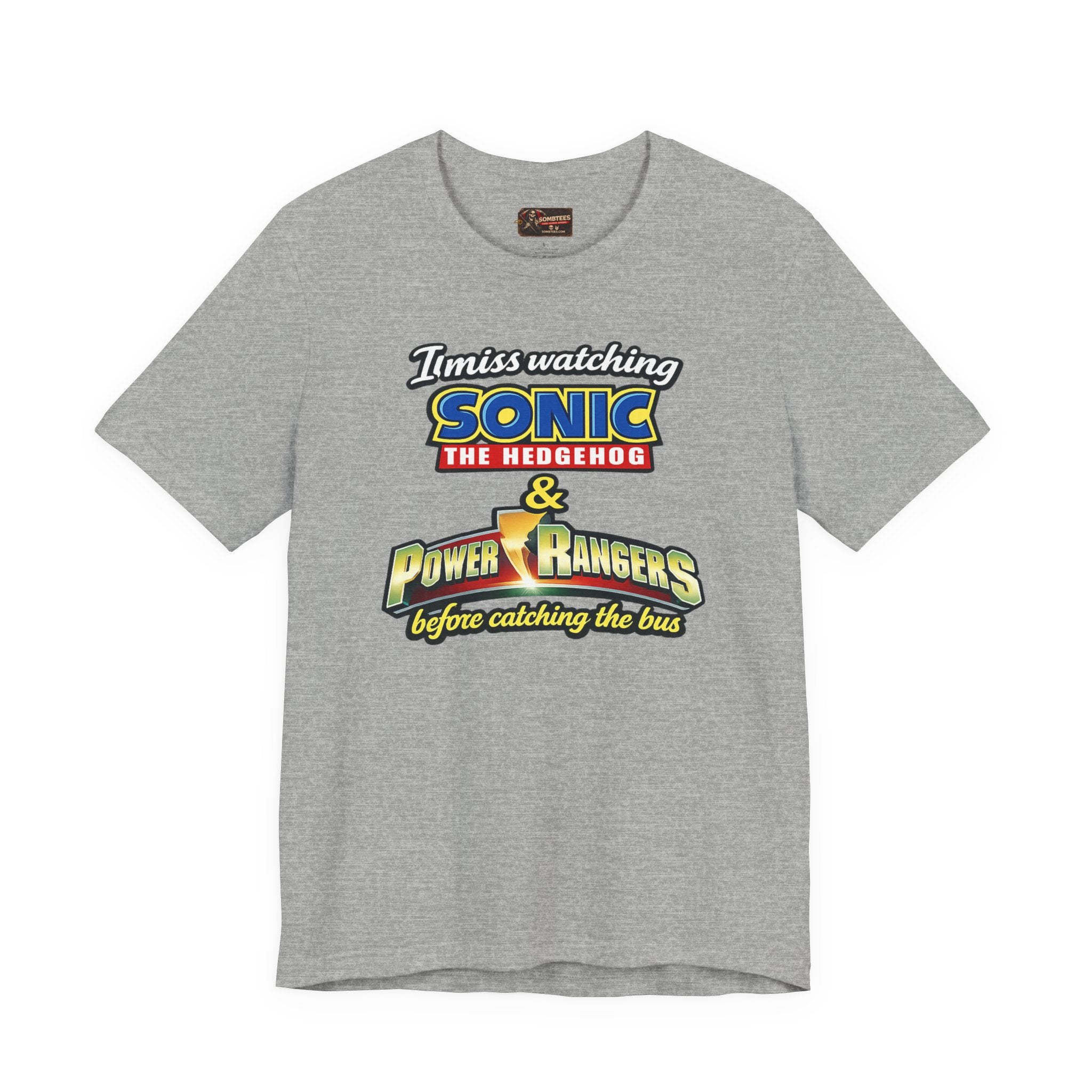 "I miss watching Sonic the Hedgehog & Power Rangers before catching the bus"
