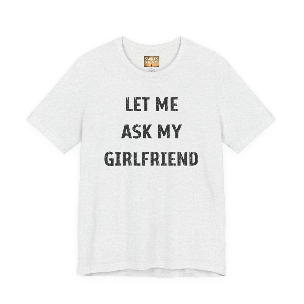 Let Me Ask My Girlfriend