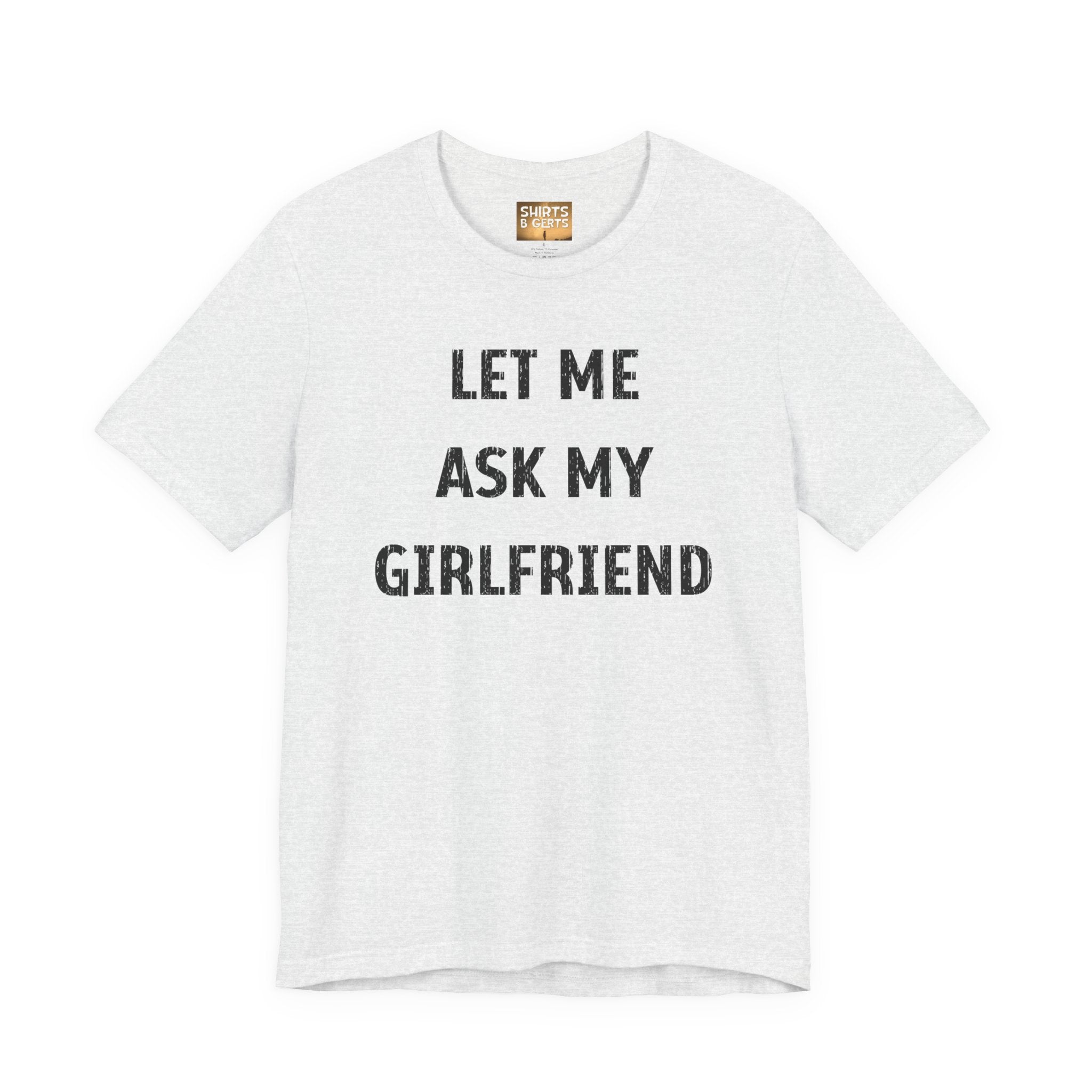 Let Me Ask My Girlfriend