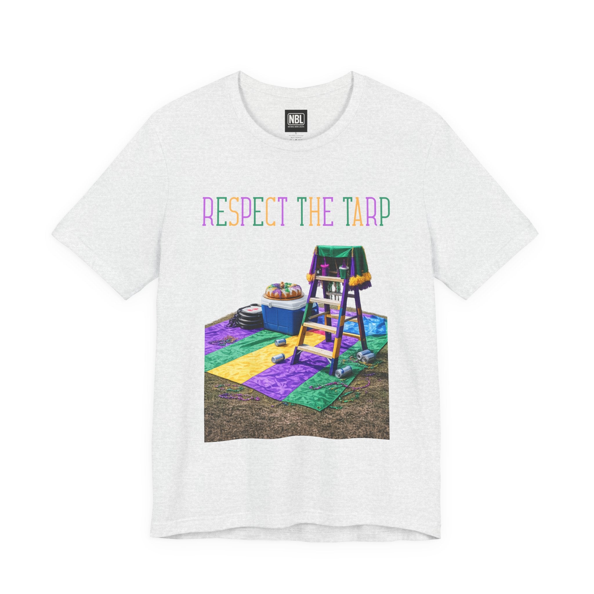 Respect the Tarp Tee