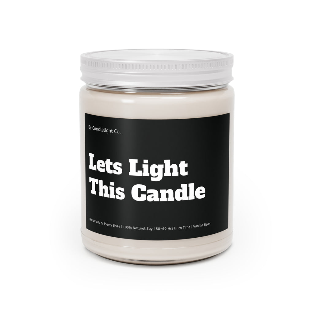 Lets Light This Candle Funny Humor 100% Soy Scented Candles, 9oz, Multiple Scents Available